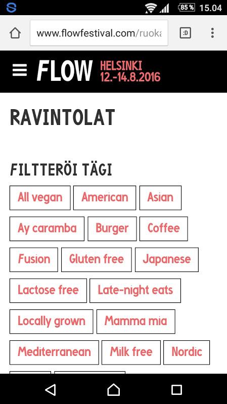 Ensimmist kertaa gluteenittomana Flow-festareille - yhteydenotto festivaalitoimistoon tuotti tulosta ja gluteenittoman ravintolatarjonnan voi nyt filtterid netiss jo etukateen!