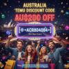 Australia Temu  Discount code AU$200 off【❁✦ACR804084✦❁】 For New User